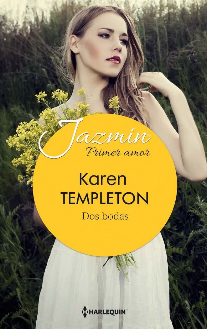 Dos bodas (JAZMIN TU PRIMER AMOR, Band 2) Contemporary literature