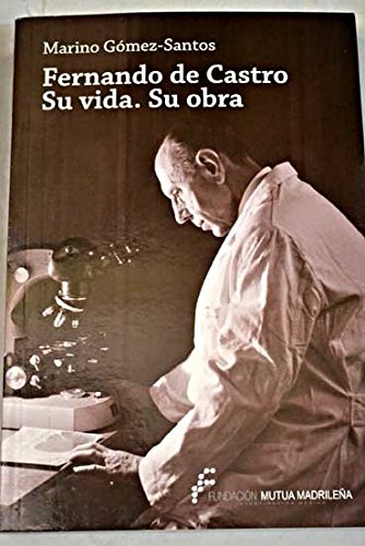 Fernando de Castro: su vida, su obra Books