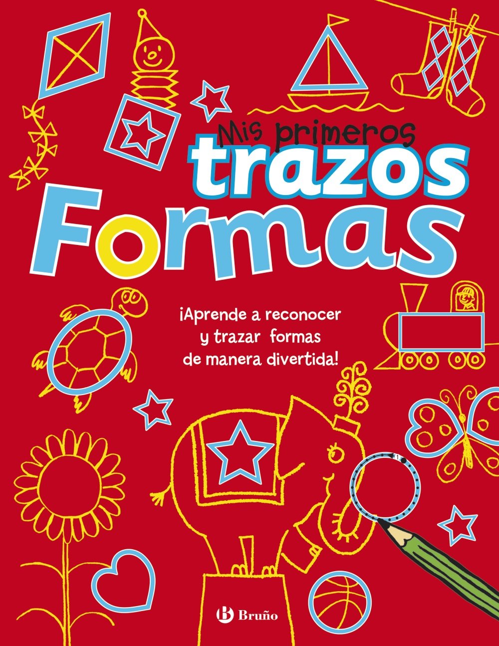 Formas - Mis primeros trazos (Castellano - A PARTIR DE 3 AÑOS - LIBROS DIDÁCTICOS - Mis primeros trazos) Non-fiction