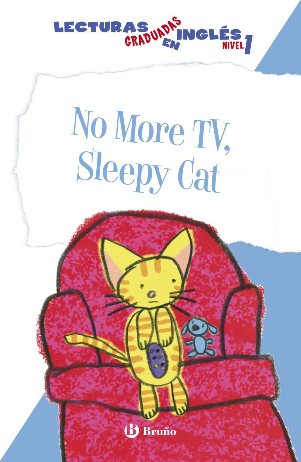 No More TV, Sleepy Cat. Lecturas graduadas en inglés, nivel 1 book