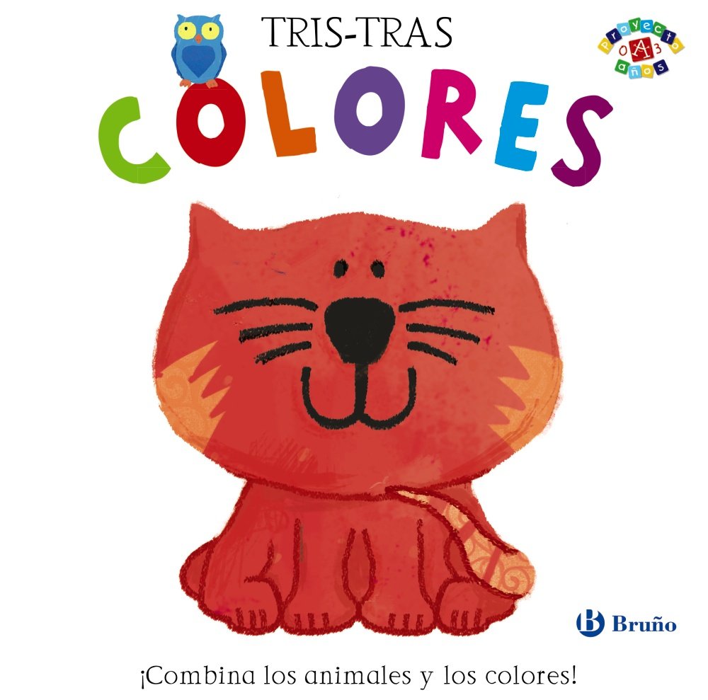 Tris-Tras. Colores (Castellano - A PARTIR DE 0 AÑOS - PROYECTO DE 0 A 3 AÑOS - Libros manipulativos) Social Sciences