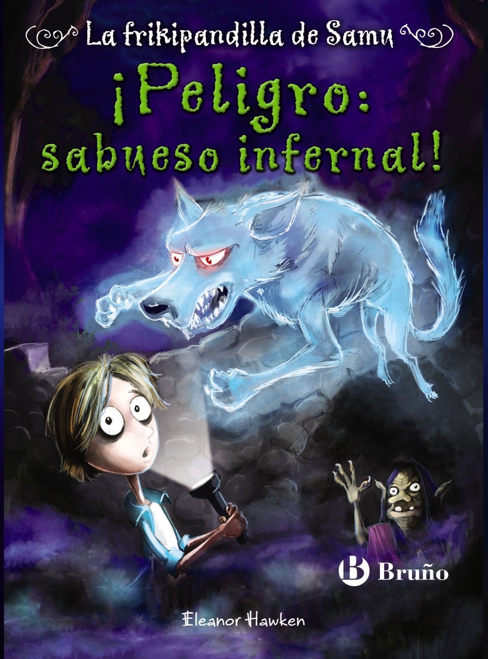 ¡Peligro: sabueso infernal! La frikipandilla de Samu, 3 book