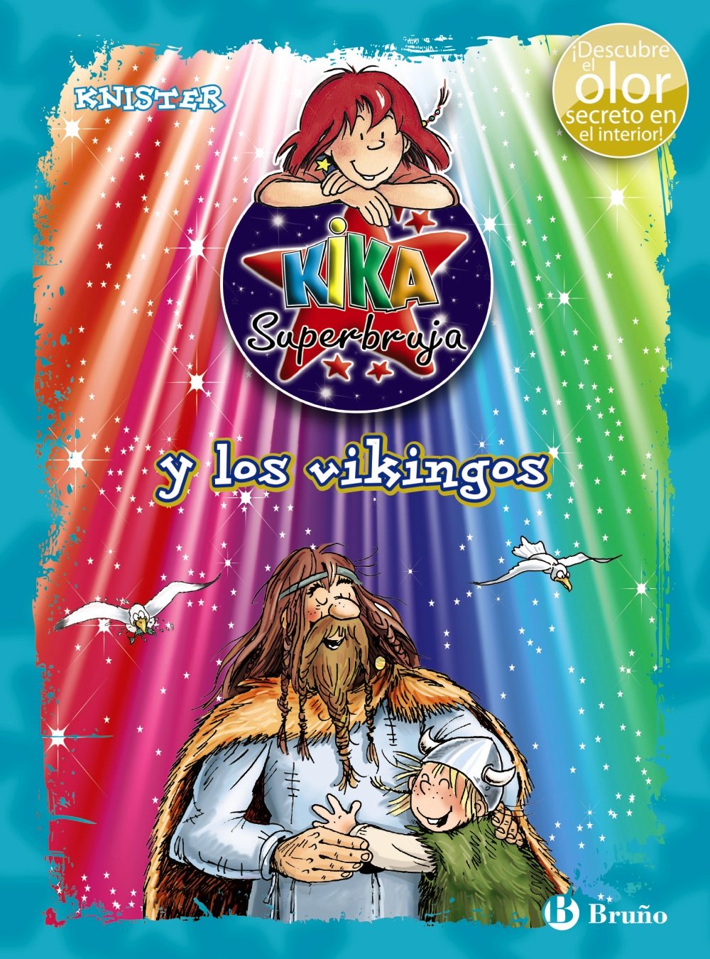 Kika Superbruja y los vikingos / Lilly the Witch and the Vikings book