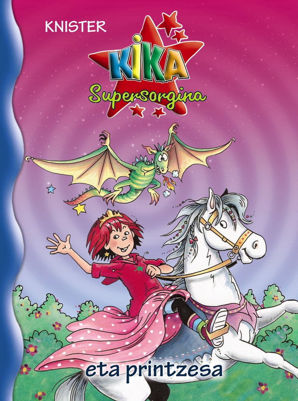 Kika Supersorgina eta printzesa book