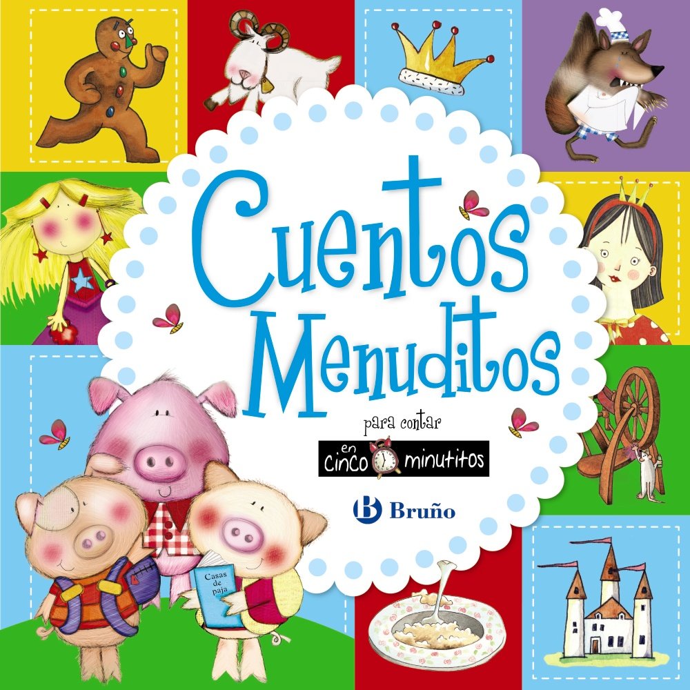 Cuentos menuditos para contar en cinco minutitos book
