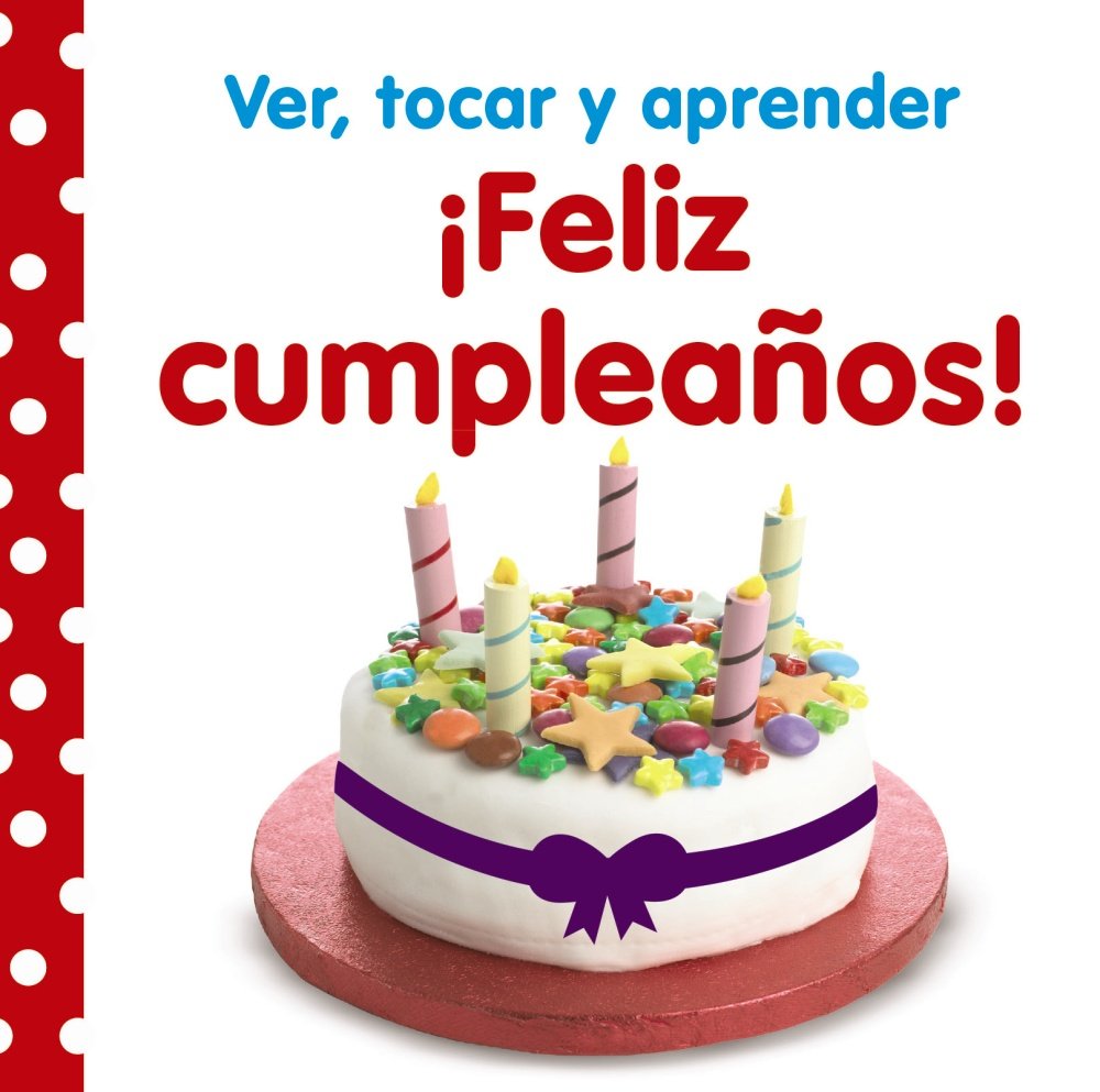 Ver, tocar y aprender. ¡Feliz cumpleaños! Social Sciences