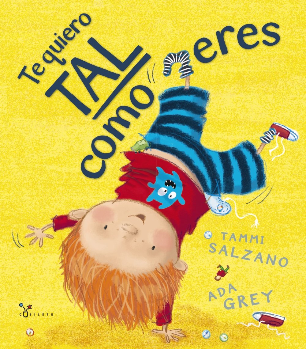 Te quiero tal como eres / I love You Just the Way You Are book