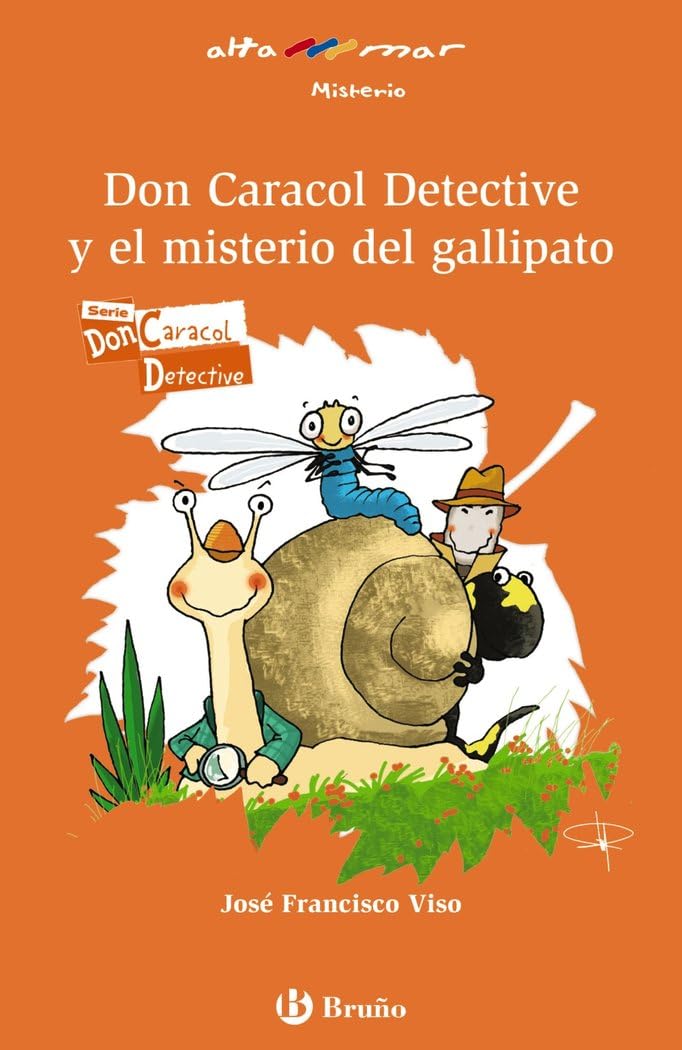 Viso, J: Don Caracol detective y el misterio del gallipato, Social Sciences