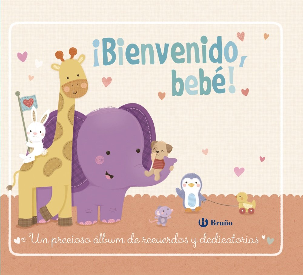 ¡Bienvenido, bebé! (Castellano - A PARTIR DE 0 AÑOS - ÁLBUMES DEL BEBÉ) Lifestyle