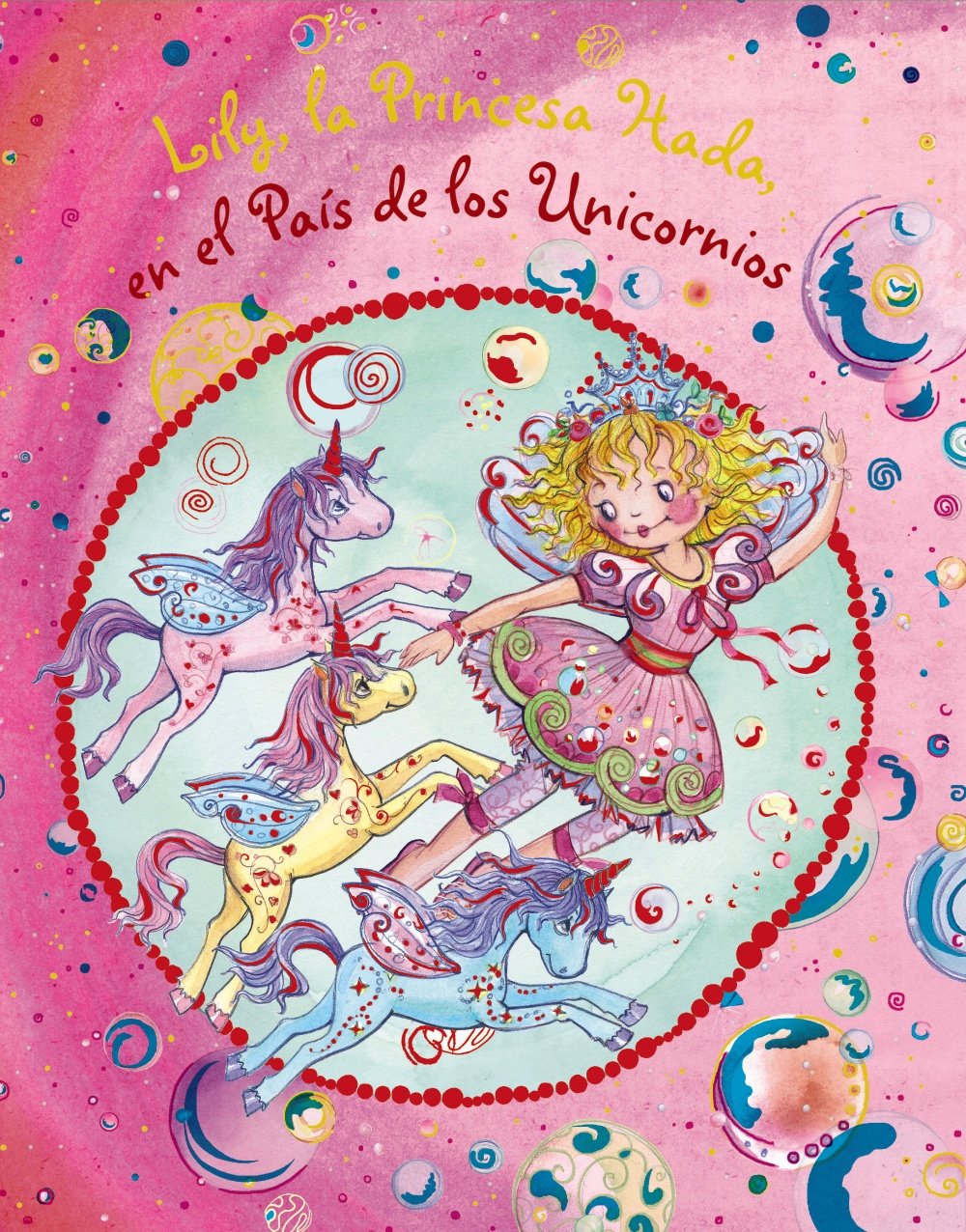 Lily, la Princesa Hada, en el País de los Unicornios book