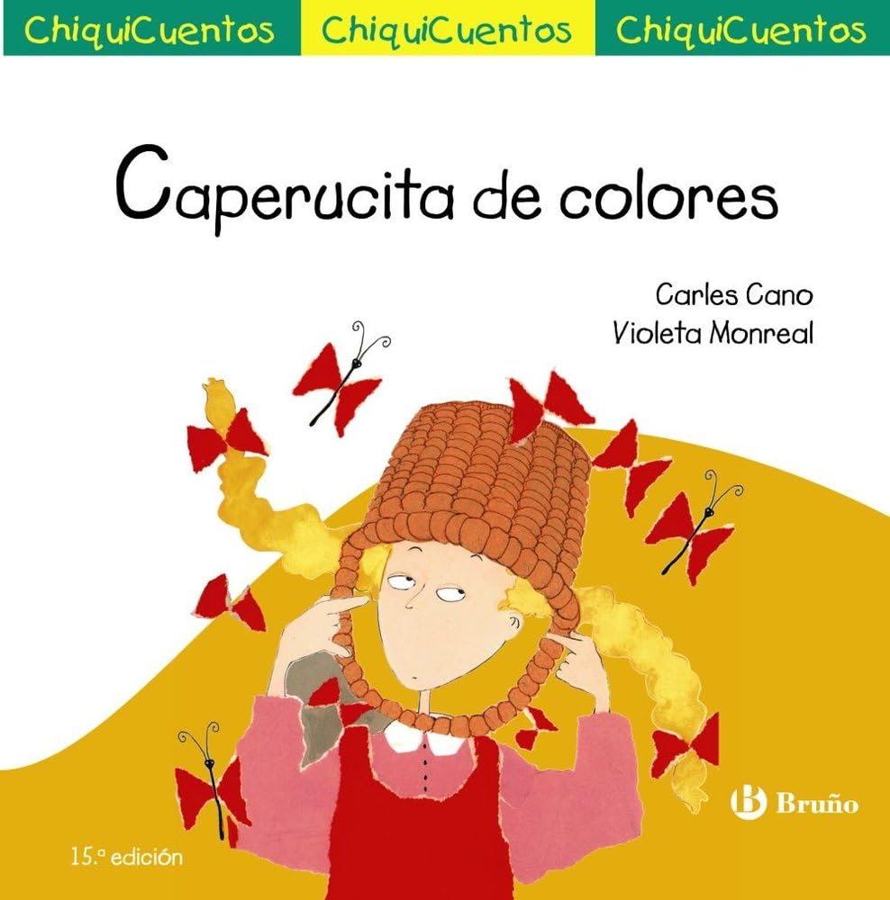 Caperucita de colores (Castellano - A PARTIR DE 3 AÑOS - CUENTOS - ChiquiCuentos) Novels & Short Stories