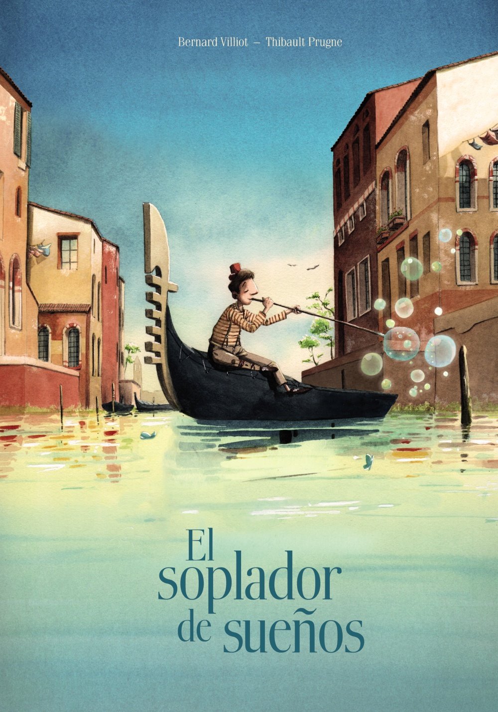 El soplador de sueños (Castellano - A PARTIR DE 6 AÑOS - ÁLBUMES - Álbumes ilustrados) Social Sciences