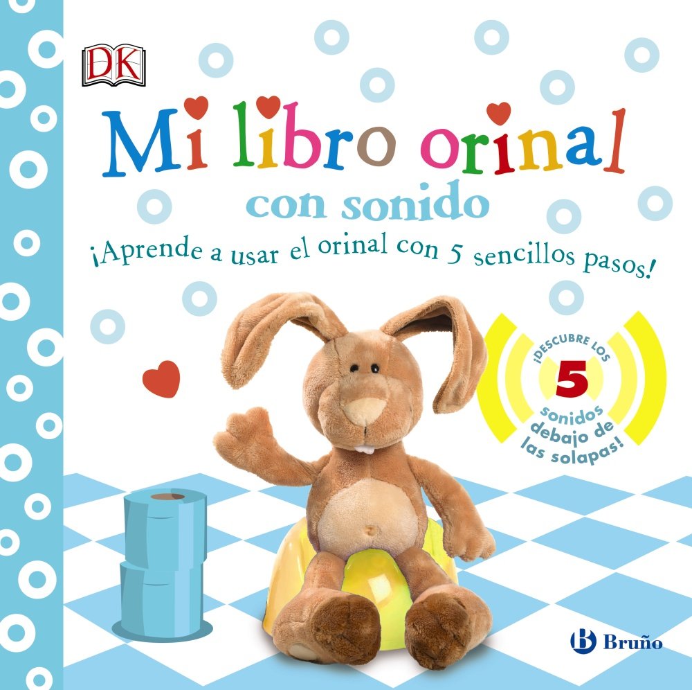 Mi libro orinal con sonido (Castellano - A PARTIR DE 0 AÑOS - LIBROS CON SONIDOS - Otros libros con sonido) Social Sciences