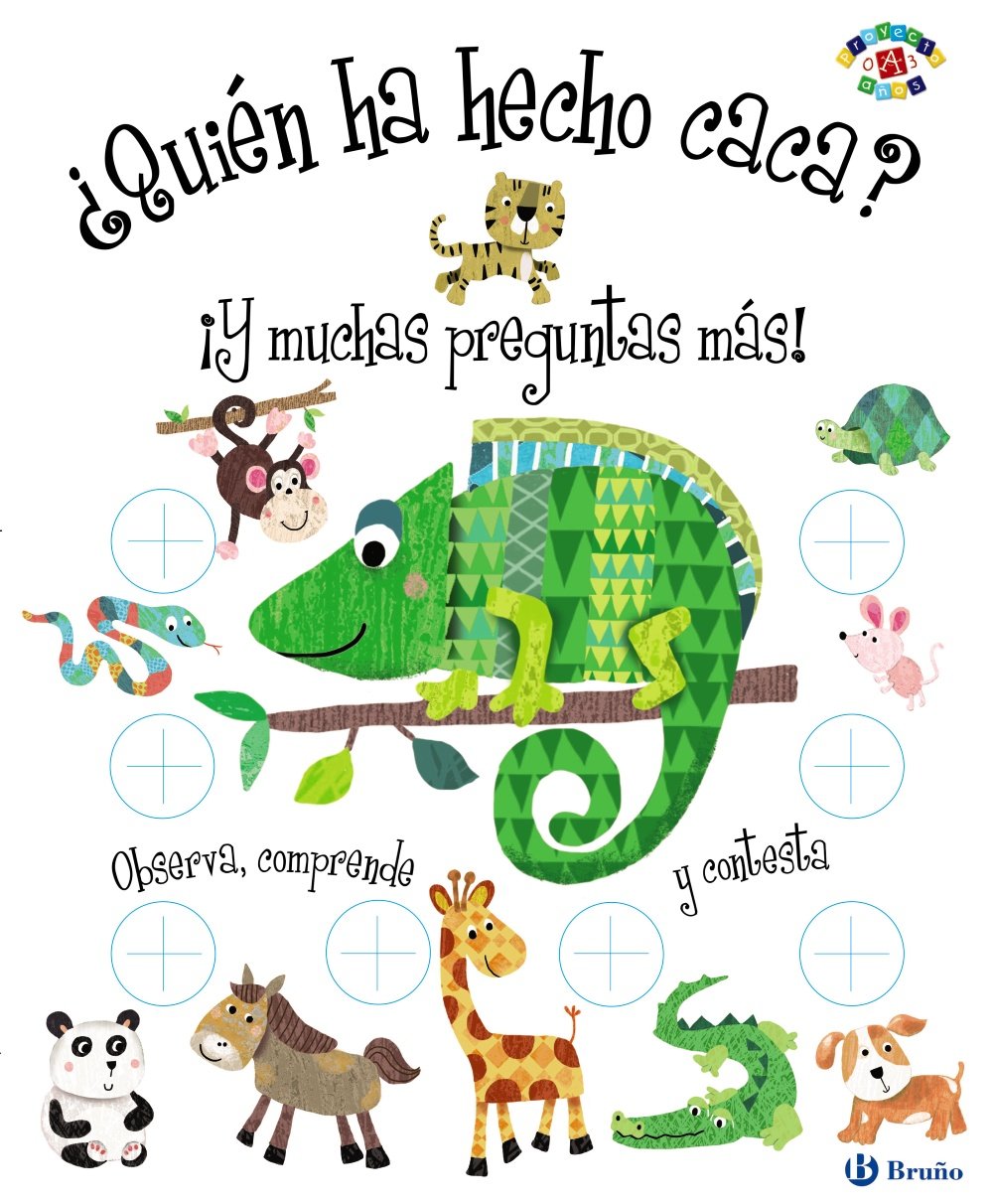 ¿Quién ha hecho caca? ¡Y muchas preguntas más! (Castellano - A Partir De 0 Años - Proyecto De 0 A 3 Años - Libros Lógicos) Social Sciences