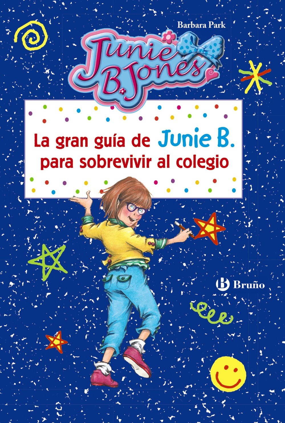 La gran guía de Junie B. para sobrevivir al colegio book