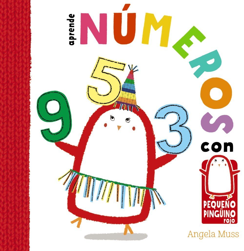 Aprende Numeros Con Pequeno Pinguino Rojo (Castellano - A PARTIR DE 0 AÑOS - PROYECTO DE 0 A 3 AÑOS - Libros manipulativos) Novels & Short Stories