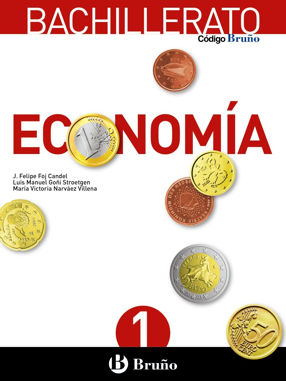 Código Bruño Economía 1 Bachillerato: Economía A book