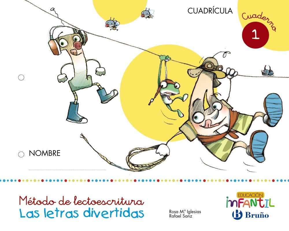 Las letras divertidas, cuaderno 1, 3 años educación infantil, cuaderno del alumno (cuadrícula) Learning & Reference