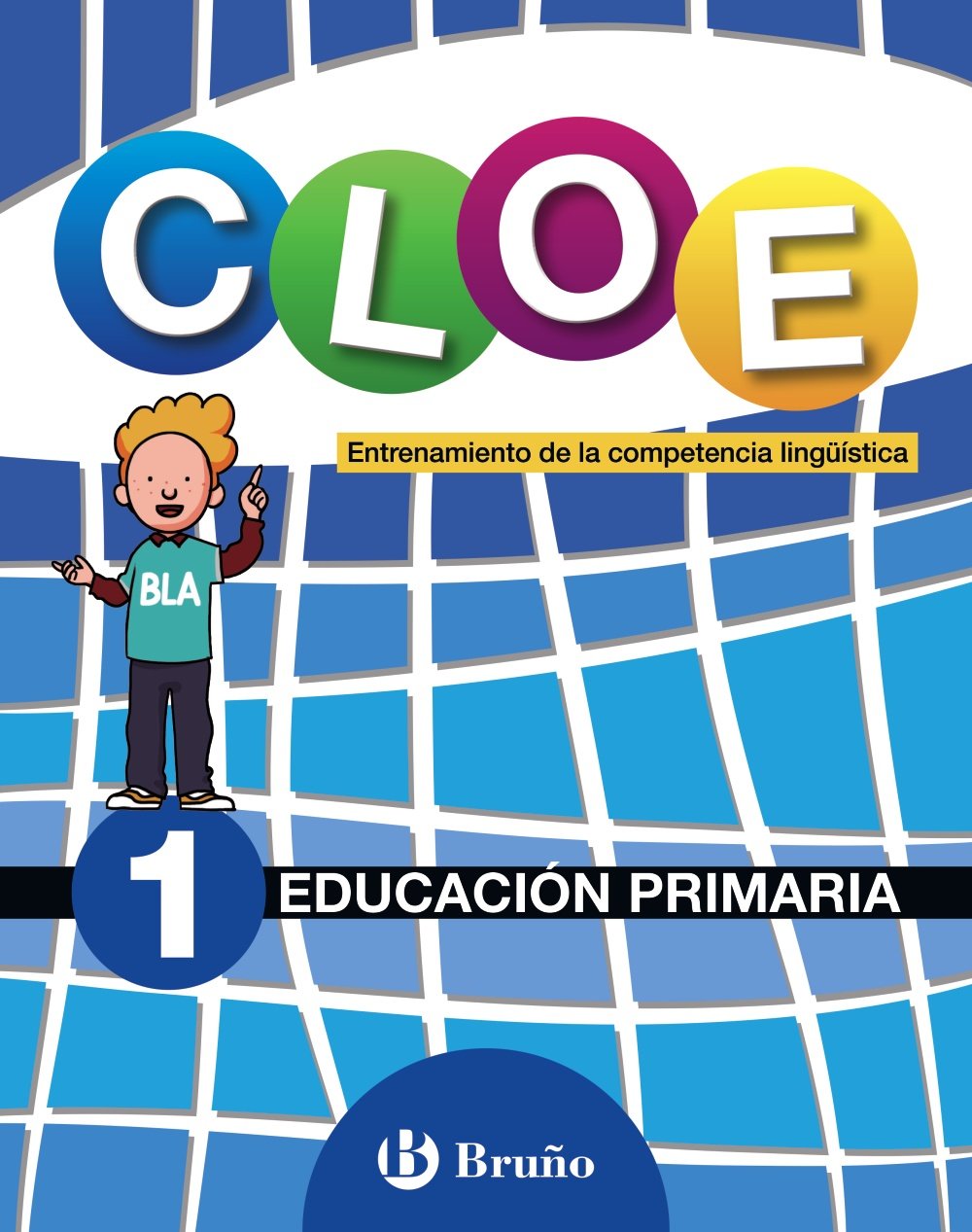 CLOE entrenamiento de la competencia lingüística 1 : 1 educación primaria : cuaderno del alumno, todas las autonomías (Competencias Lingüísticas Orales y Escritas) Learning & Reference