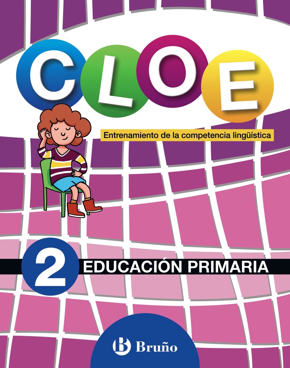CLOE Entrenamiento de la competencia lingüística 2 (Competencias Lingüísticas Orales y Escritas) Learning & Reference