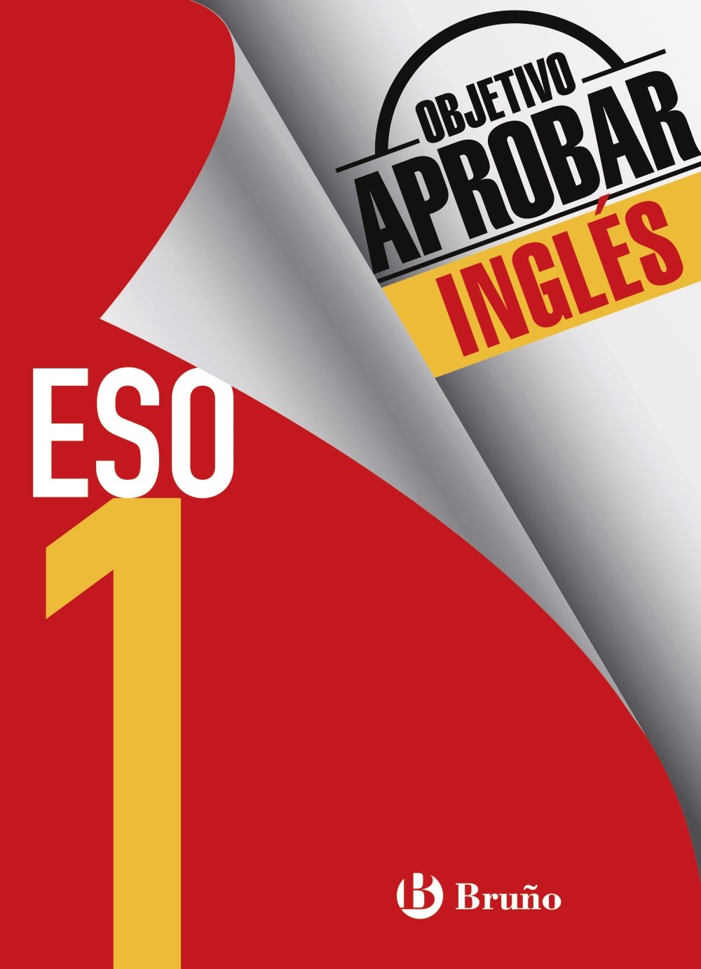 Objetivo aprobar Inglés 1 ESO: Edición 2016 (Castellano - Material Complementario - Objetivo aprobar) Learning & Reference