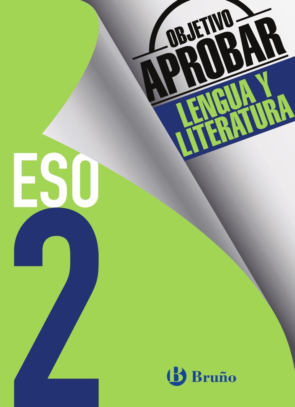 Objetivo aprobar Lengua y Literatura 2 ESO: Edición 2016 (Castellano - Material Complementario - Objetivo aprobar) Learning & Reference