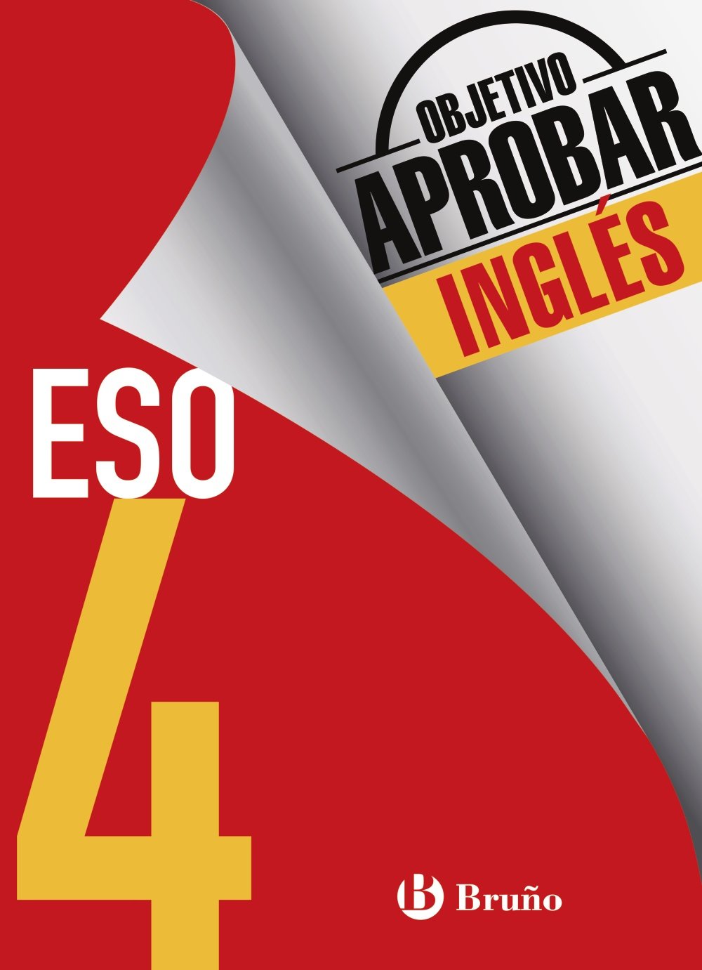 Objetivo aprobar Inglés 4 ESO: Edición 2016 (Castellano - Material Complementario - Objetivo aprobar) Learning & Reference