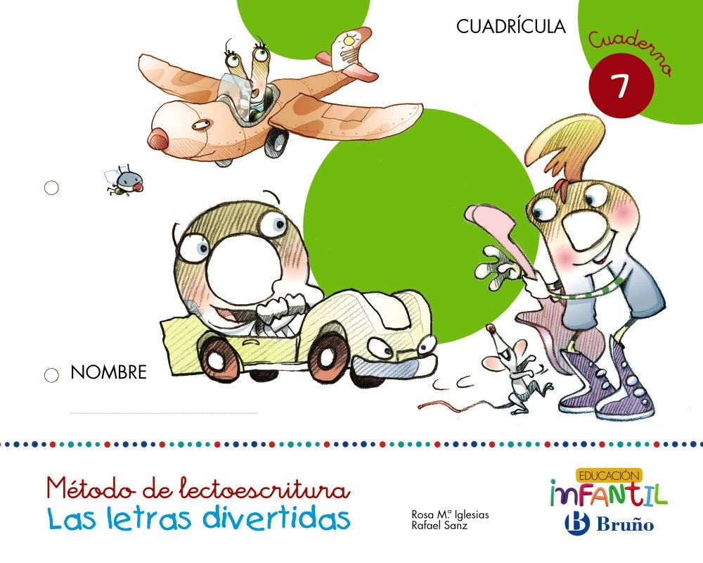 Las letras divertidas, cuaderno 7, 5 años educación infantil, cuaderno del alumno (cuadrícula) Learning & Reference
