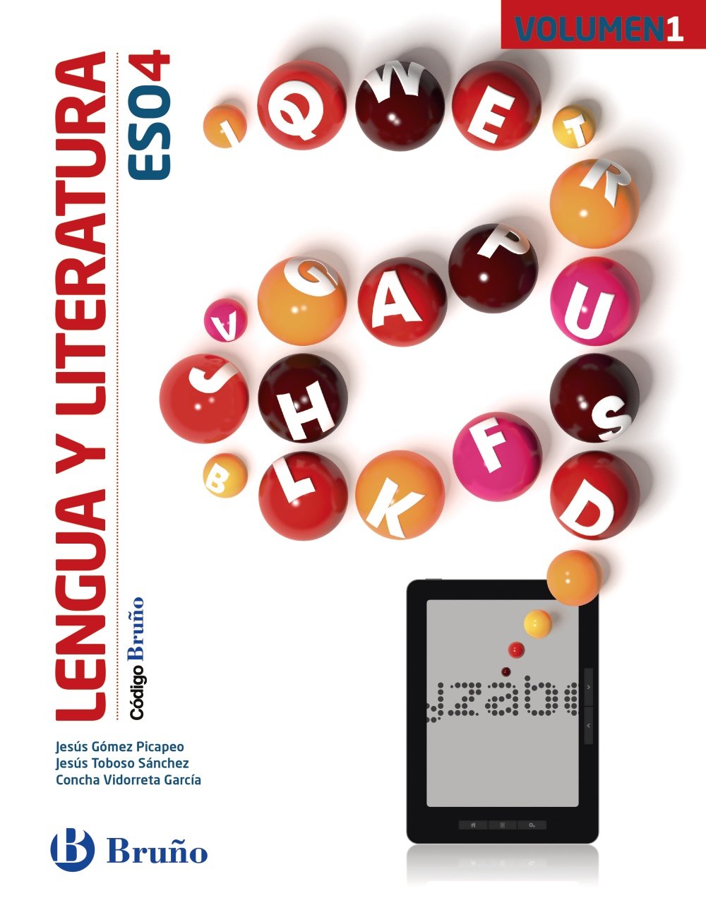 Lengua y literatura 4 ESO : libro del alumno : Aragón, Asturias, Canarias, Cantabria, Castilla y León, Castilla-La Mancha, Catalunya, Ceuta, Comunidad ... Murcia, Navarra, País Vasco (Código Bruño) Learning & Reference