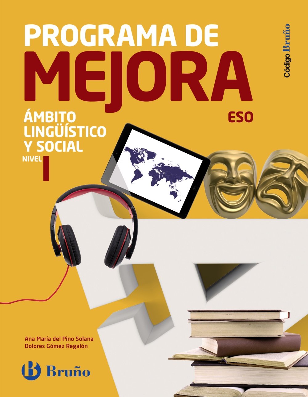 Código Bruño Programa de Mejora Ámbito Lingüístico y Social ESO Nivel I book