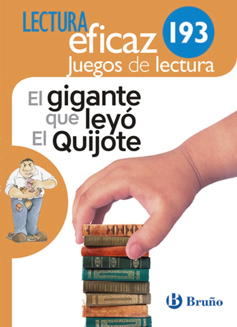 El gigante que leyó El Quijote Juego de Lectura: AJL 193 book