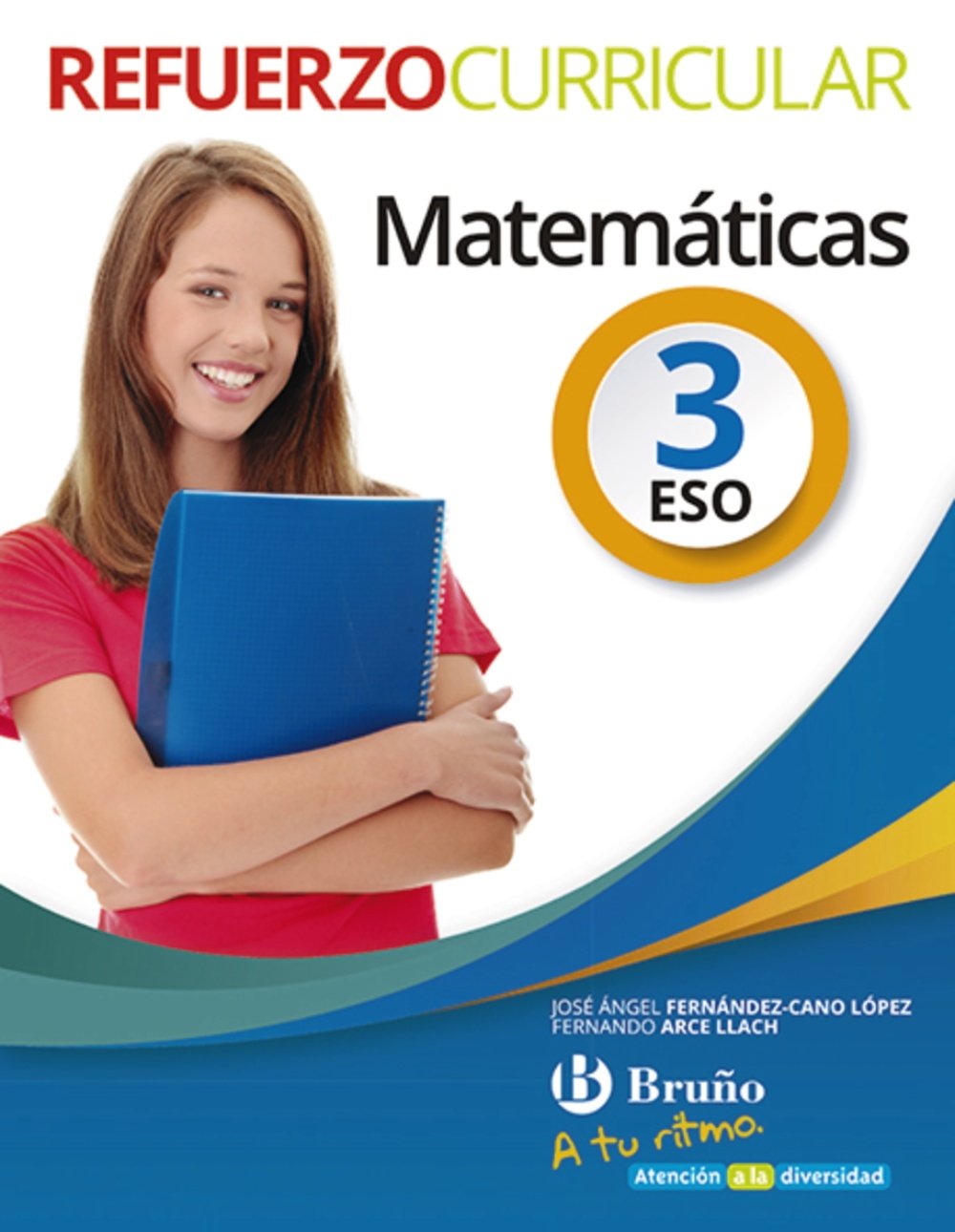 A tu ritmo Refuerzo Curricular Matemáticas 3 ESO book