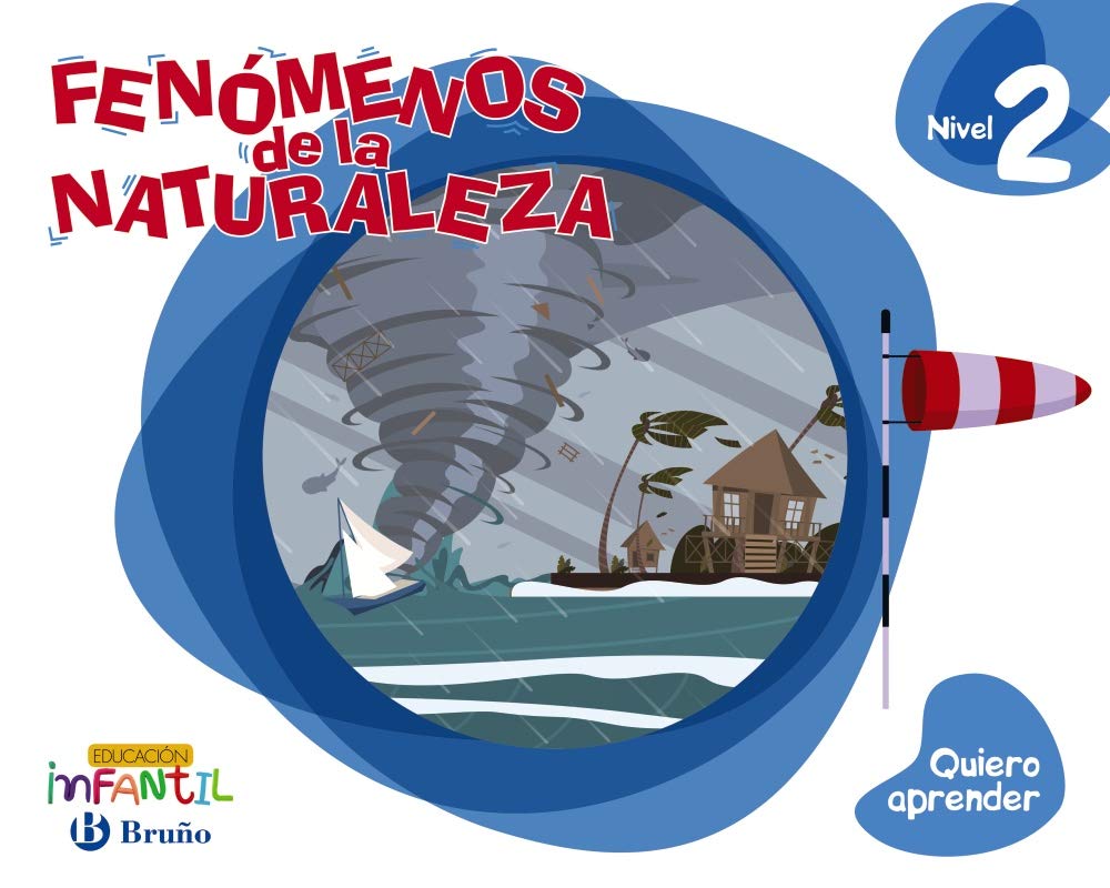 Quiero aprender Nivel 2 Fenómenos de la Naturaleza Learning & Reference