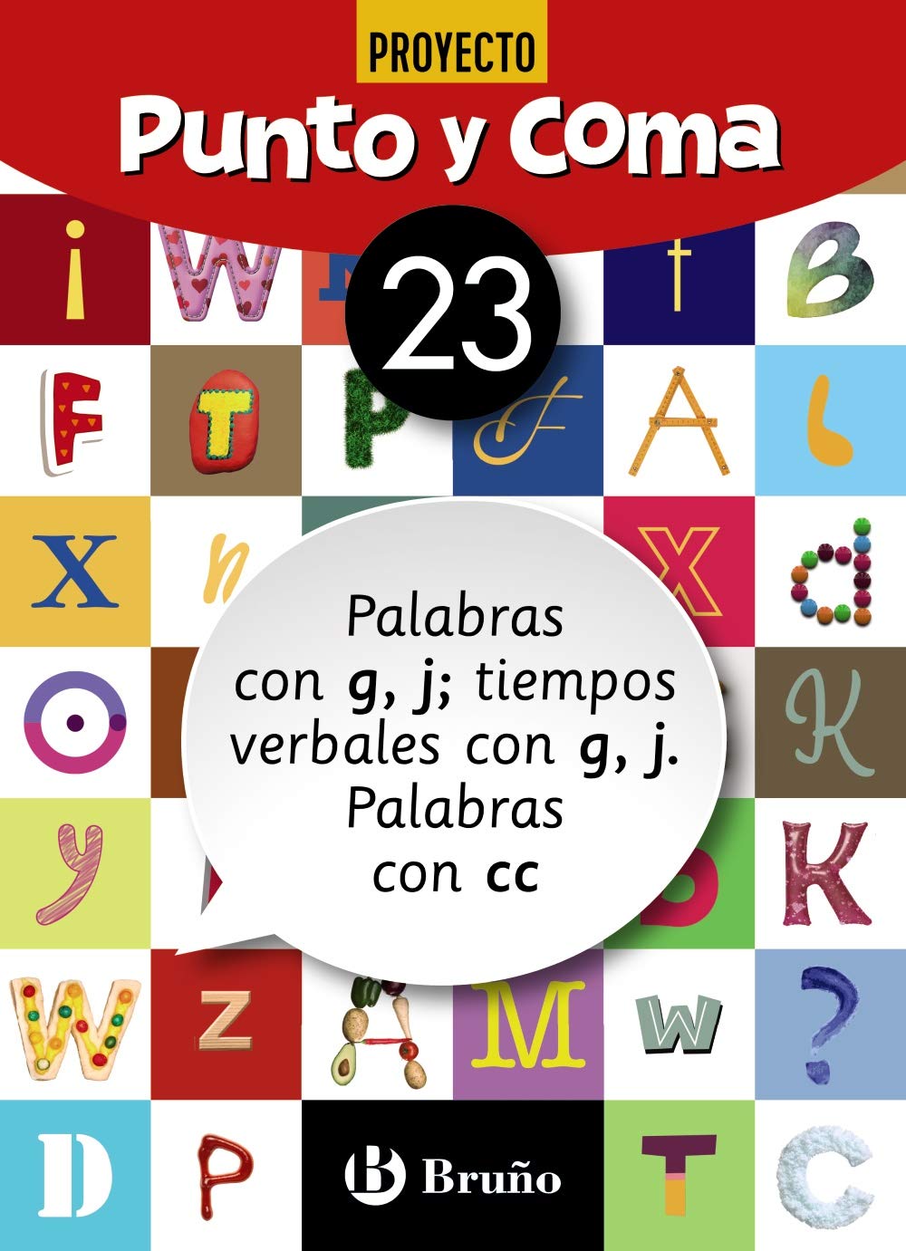 Punto y Coma Lengua 23 Palabras con g y j; tiempos verbales con g, j. Palabras con cc (Castellano - Material Complementario - Cuadernos de Lengua Primaria) Novels & Short Stories