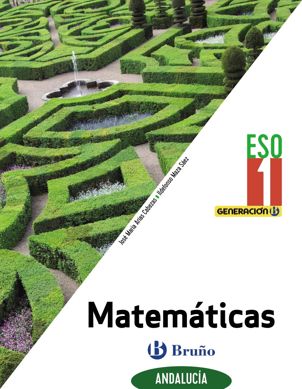 Generación B Matemáticas 1 ESO Andalucía Learning & Reference