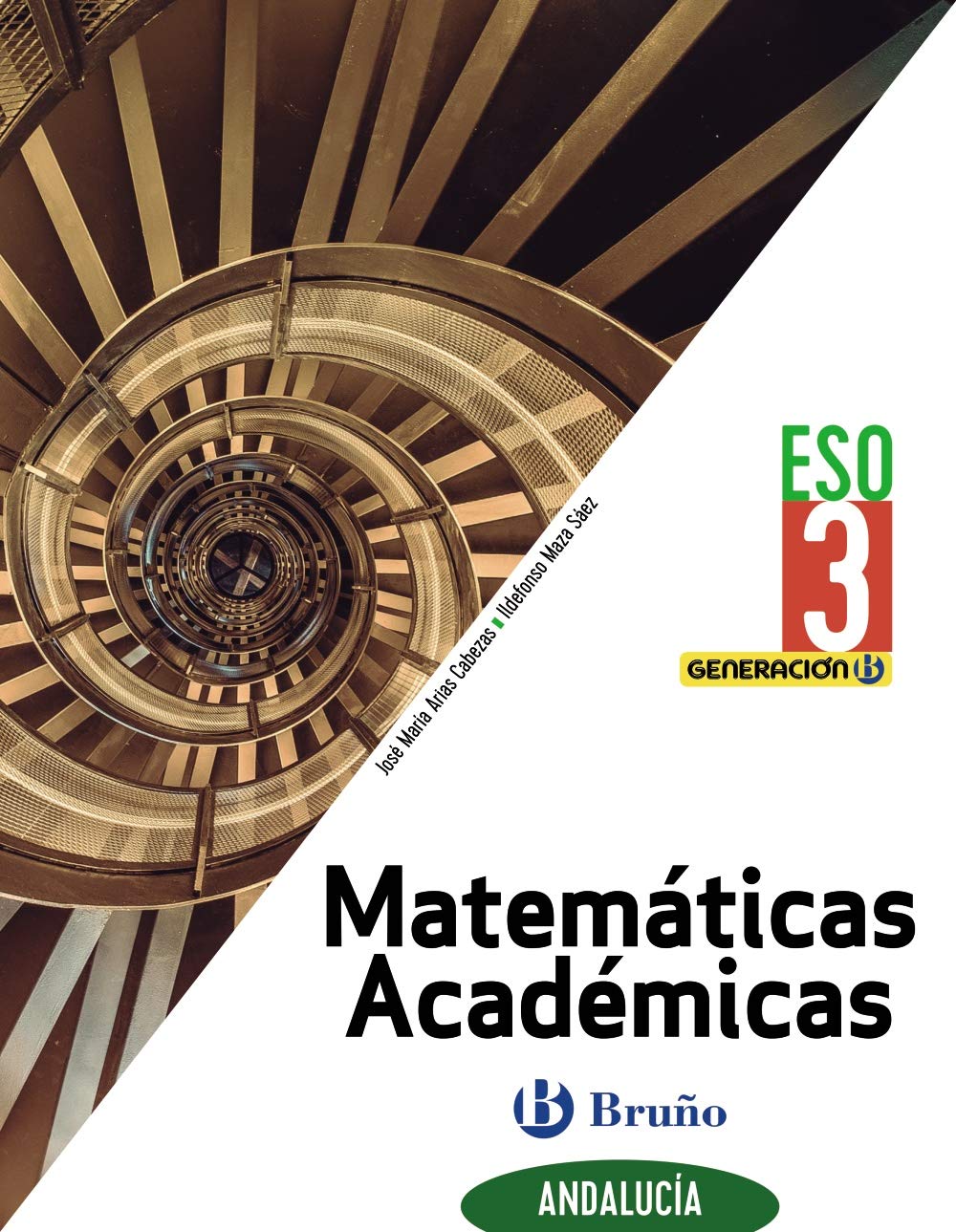 Generación B Matemáticas Académicas 3 ESO Andalucía book