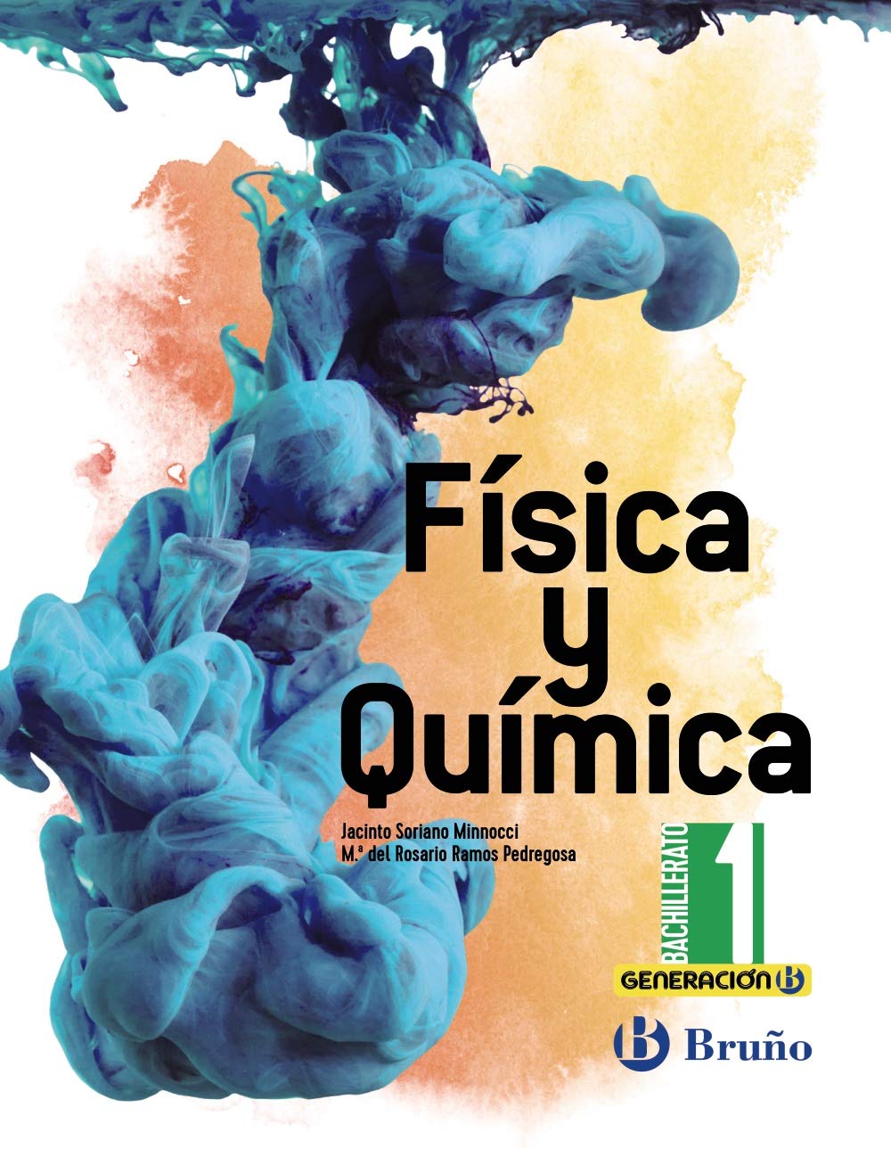 Generación B Física y Química 1 Bachillerato book