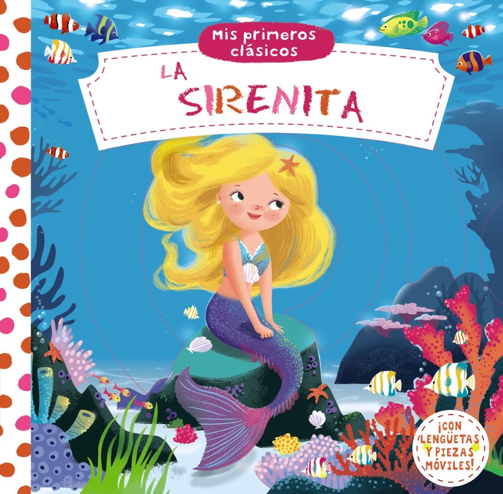 La Sirenita (Mis Primeros Clasicos) (Castellano - A PARTIR DE 0 AÑOS - MANIPULATIVOS (LIBROS PARA TOCAR Y JUGAR), POP-UPS - Otros libros) Social Sciences