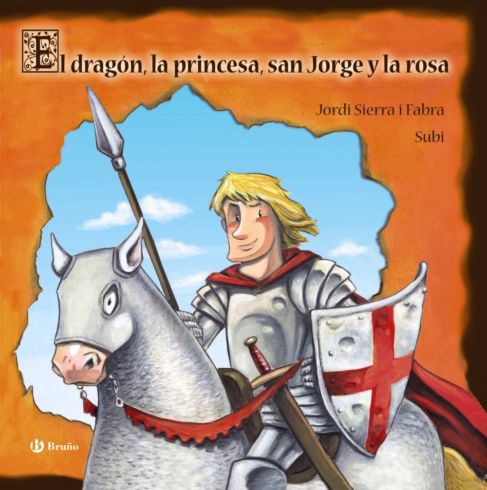 El dragón, la princesa, san Jorge y la rosa book