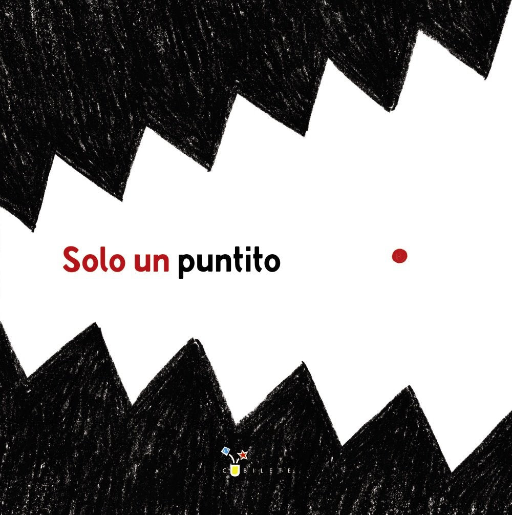 Solo un puntito (Castellano - A PARTIR DE 3 AÑOS - ÁLBUMES - Cubilete) Social Sciences