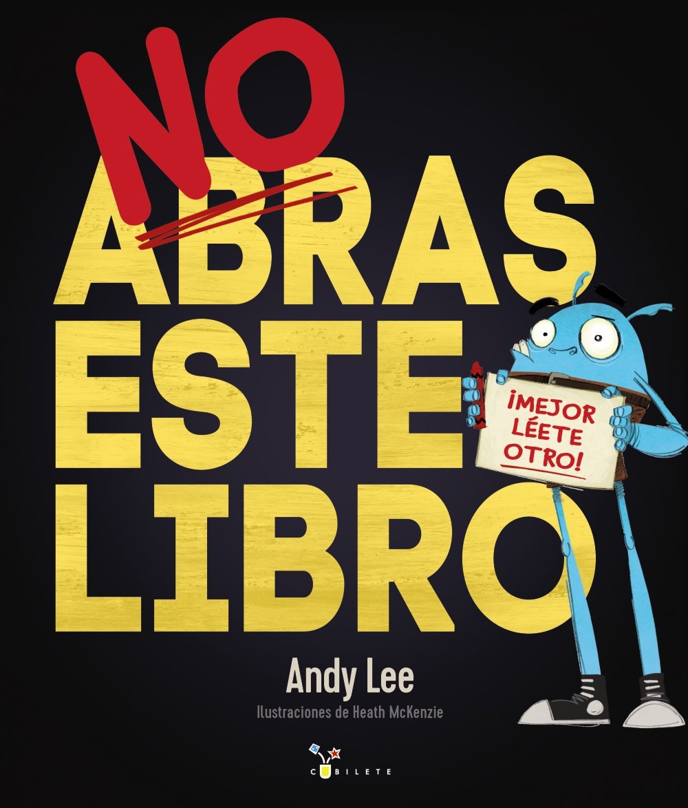 No abras este libro (Castellano - A PARTIR DE 3 AÑOS - ÁLBUMES - Cubilete) Social Sciences