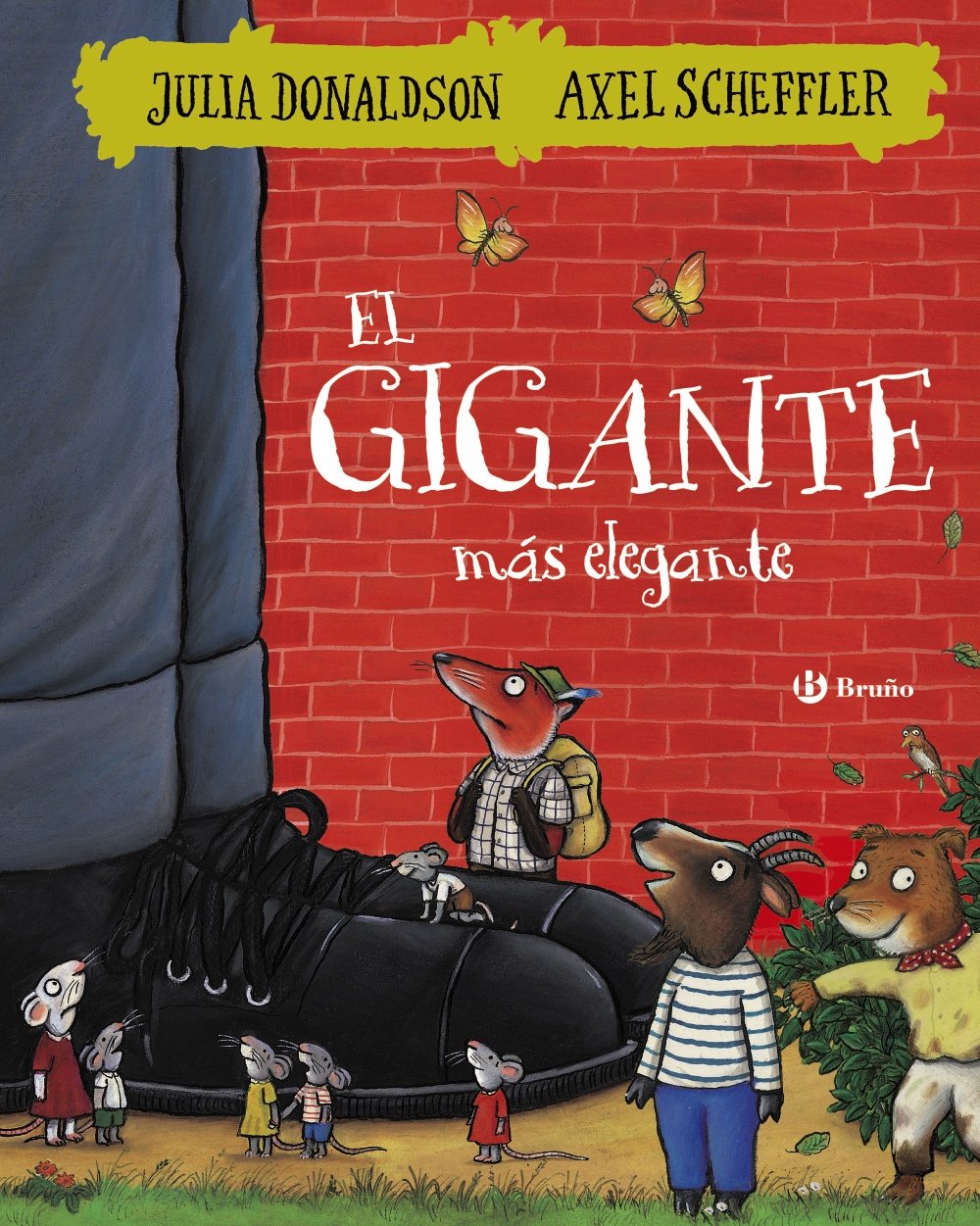 El gigante más elegante: El gigante mas elegante (Castellano - A PARTIR DE 3 AÑOS - ÁLBUMES - Otros álbumes) Social Sciences