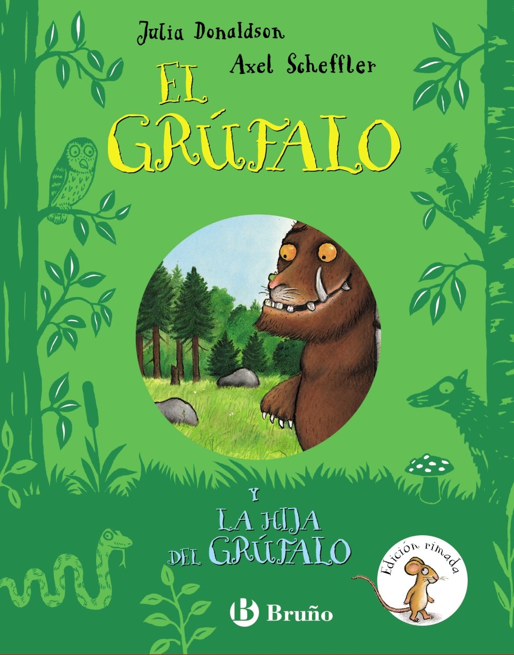 El grúfalo y La hija del grúfalo. Edición rimada book