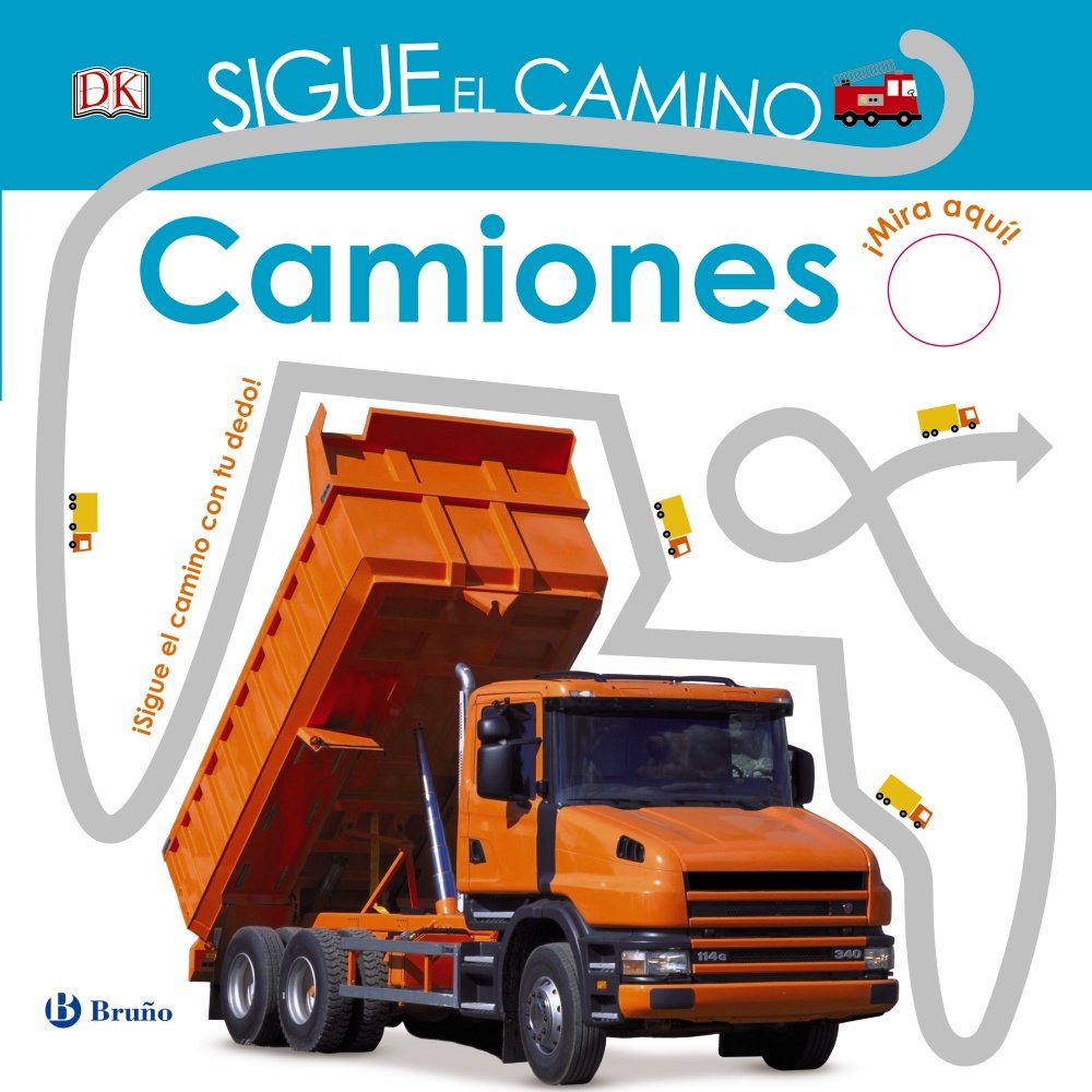 Sigue el camino. Camiones (Castellano - A PARTIR DE 0 AÑOS - PROYECTO DE 0 A 3 AÑOS - Libros manipulativos) Social Sciences