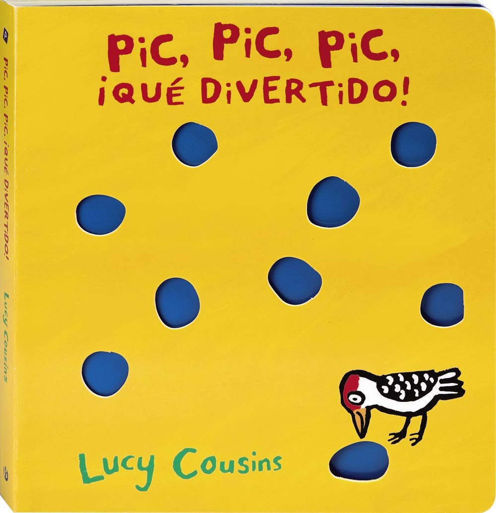 Pic, pic, pic, ¡Qué divertido!/ Peck Peck Peck book