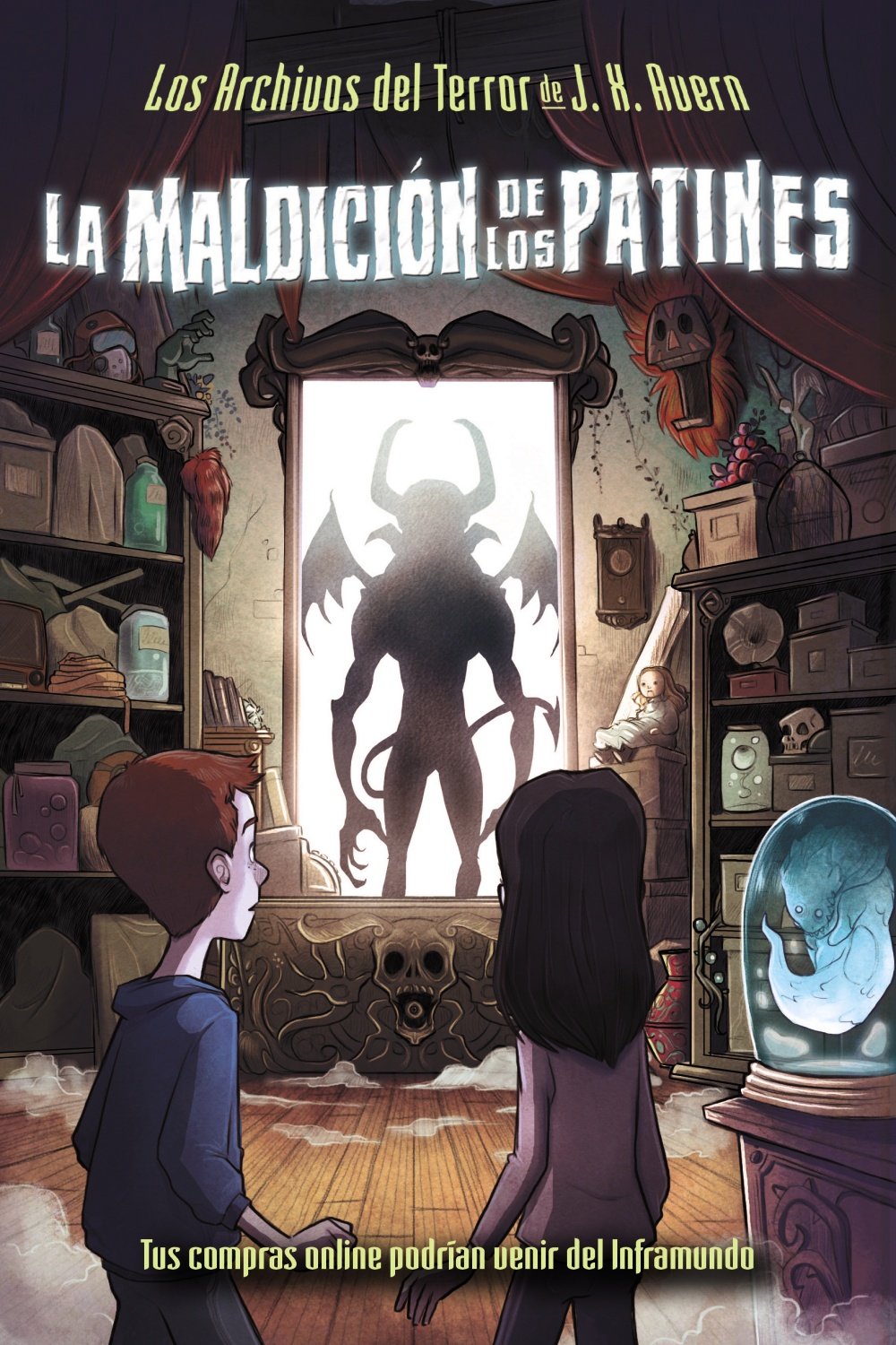 Los Archivos del Terror de J. X. Avern, 2. La maldición de los patines book