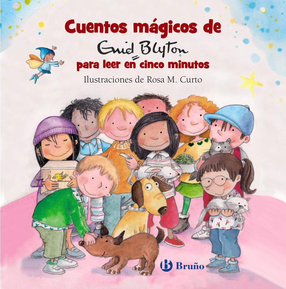 Cuentos mágicos de Enid Blyton para leer en cinco minutos (Castellano - A PARTIR DE 3 AÑOS - CUENTOS - Cuentos cortos) Novels & Short Stories