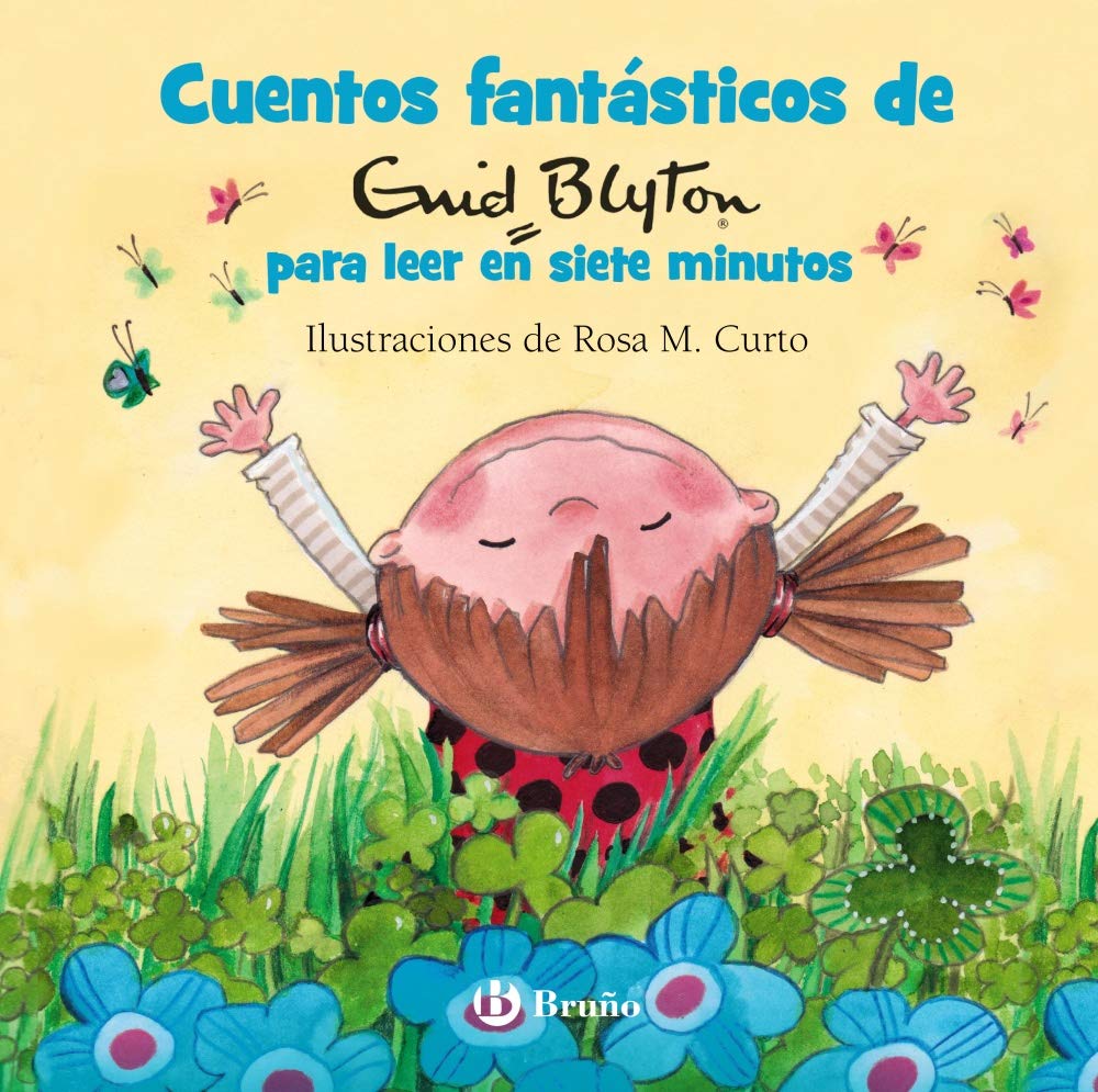Cuentos fantásticos de Enid Blyton para leer en siete minutos book