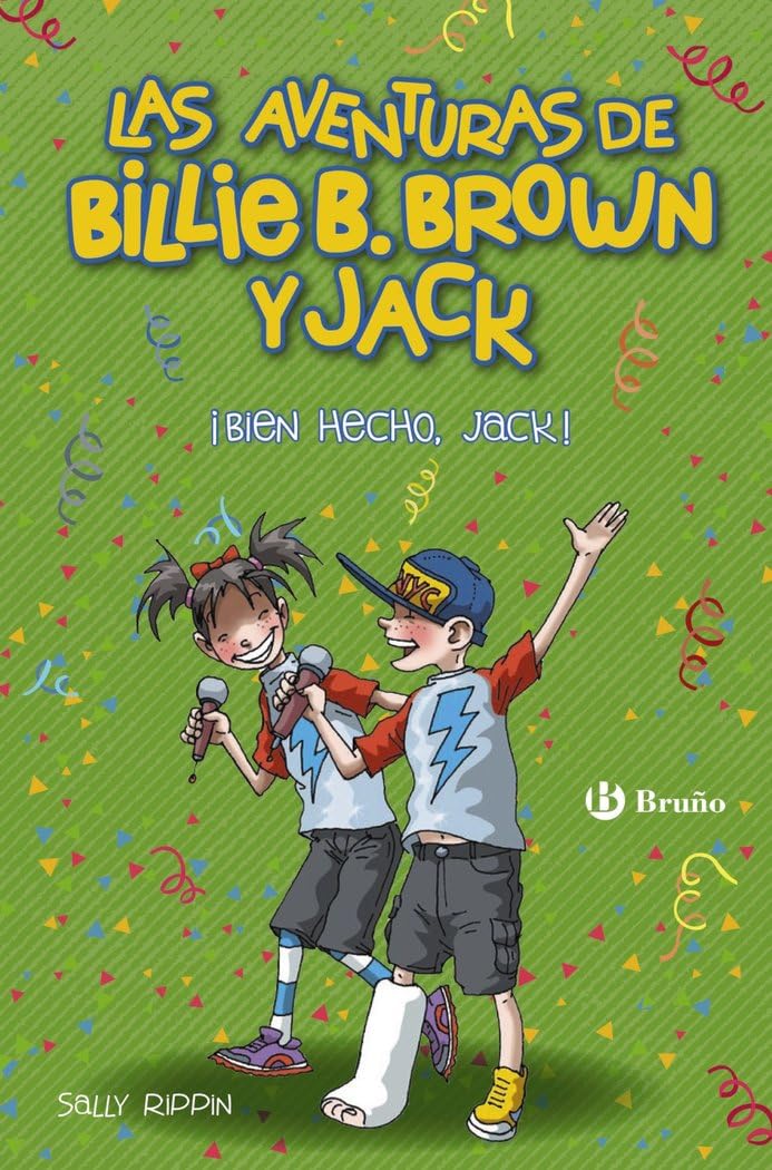 ¡Bien hecho, Jack! / The Scary Solo/The Bravest Kid book