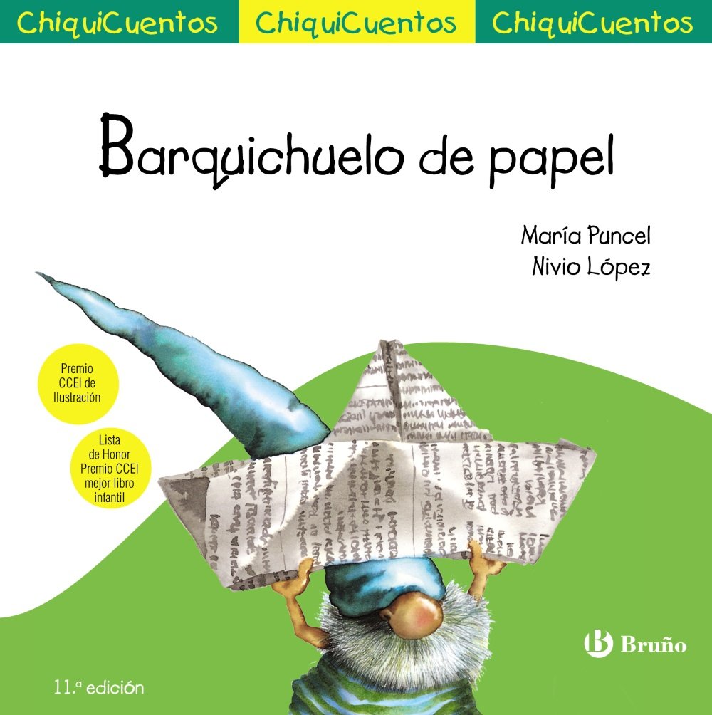 Barquichuelo de papel (Castellano - A PARTIR DE 3 AÑOS - CUENTOS - ChiquiCuentos) Novels & Short Stories